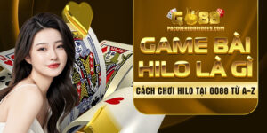 Game bài Hilo